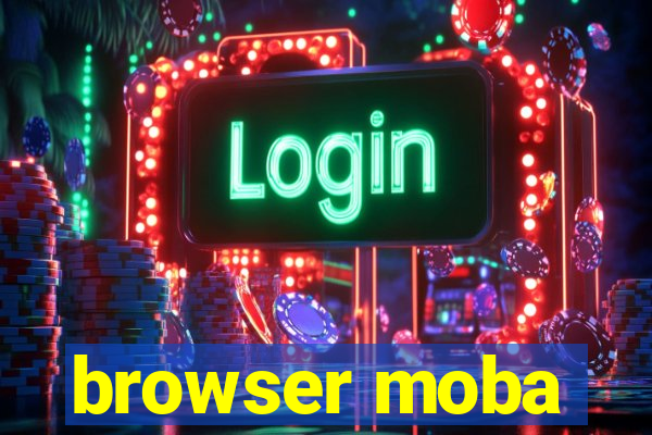 browser moba